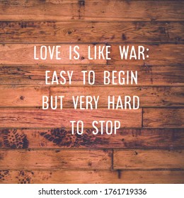 love is like war:
