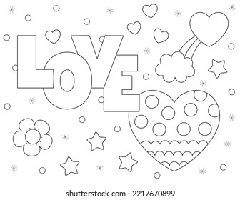 Love For Valentines Day Coloring Sheet. Cute Black And White Design With Hearts, Fun Letters, A Rainbow And Lots Of Shapes To Color. You Can Print It On Standard 8.5x11 Inch Paper