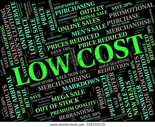 Low Cost Representing Moderately Priced 