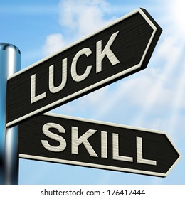 Luck and Skill Signpost 