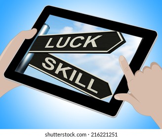 Luck Skill Tablet Showing Expert Or Fortunate