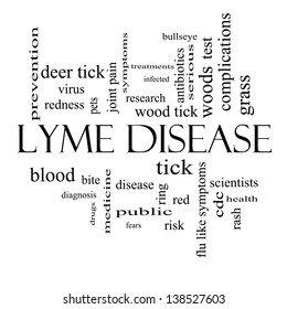 Lyme Disease Word Cloud Concept In Black And White With Great Terms Such As Deer Tick, Blood, Bullseye, Bite And More.