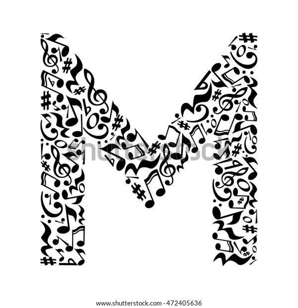 M Letter Made Musical Notes On 스톡 일러스트 472405636 | Shutterstock