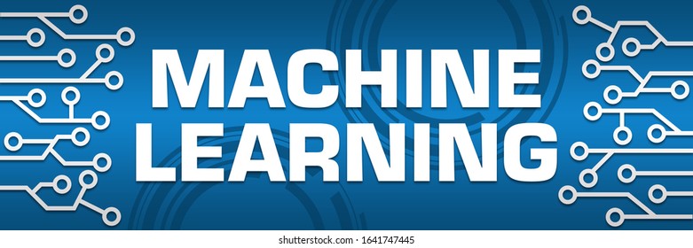 Machine learning concept image with text and related symbols.
