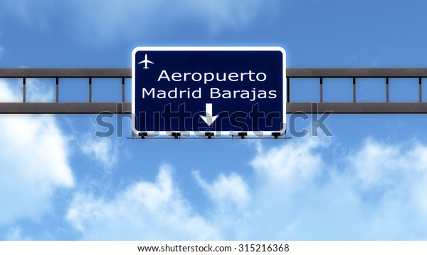 Madrid Barajas Spain Airport Highway Road\
Sign 3D\
Illustration