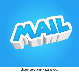 Mail Text for Title or Headline. In 3D Fancy Fun and Futuristic style