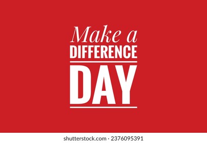 Make a difference day illustration with Red background 