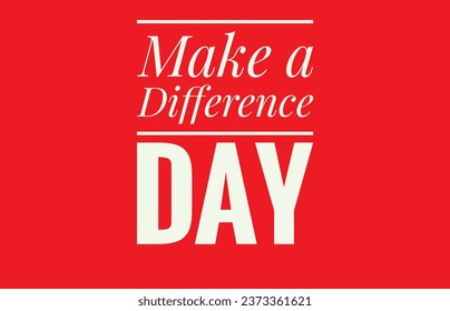 Make a difference day text design illustrations  - Powered by Shutterstock