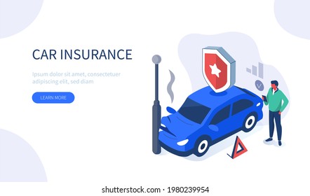 Man Character Standing near Damaged Auto and Calling to Car Insurance Service. Car Accident on the Road. Auto Collision Scene. Broken Vehicle Flat Isometric Illustration.