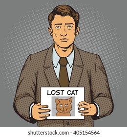 Man with missing cat ads pop art style raster illustration. Human illustration. Comic book style imitation. Vintage retro style. Conceptual illustration