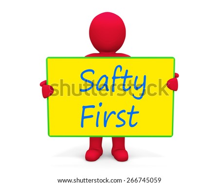 man write safty first