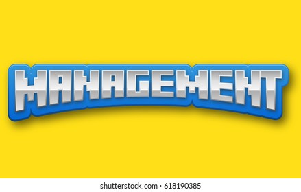 Management Text for Title or Headline. In 3D Fancy Fun and Futuristic style