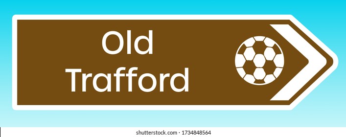Manchester, United Kingdom - May 08 2020:  A graphic illlustration of a British tourist road sign pointing to the home ground of Manchester United