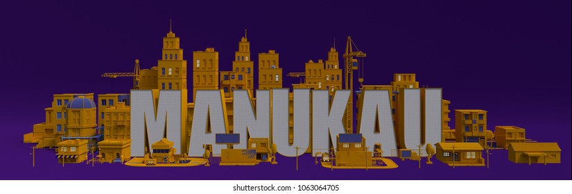 Manukau Lettering Name, Illustration 3d Rendering City With Buildings 
