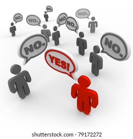 Many People Talking At The Same Time, Voicing Their Dissatisfaction Or Disapproval With The Word No Repeated In Several Speech Bubbles, While One Sole Person Saying Yes