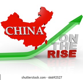 A Map Of China Riding An Arrow Upward, Over The Words On The Rise, Symbolizing The Emergence Of The Country As A World Superpower