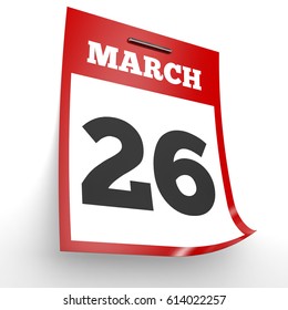 March 26 Calendar On White Background Stock Illustration 614022257