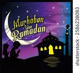 Marhaban ya ramadan, orang-orang menyambut suka cita kedatangan bulan ramadan. orang-orang akan melaksanakan ibadah puasa satu bulan lamanya, dan akan berlomba-lomba mencari pahala.