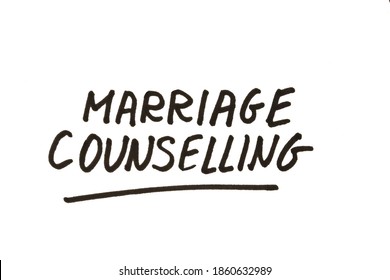 Marriage Counseling! Handwritten Message On A White Background.