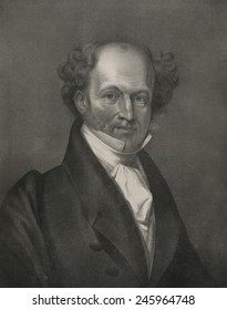 Martin Van Buren In 1835 When He Was Vice President Under Andrew Jackson.