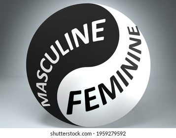 Masculine And Feminine In Balance - Pictured As Words Masculine, Feminine And Yin Yang Symbol, To Show Harmony Between Masculine And Feminine, 3d Illustration