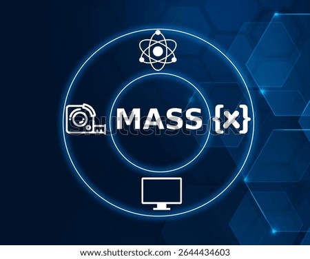 mass tech concept.A property of matter that reflects the amount of matter in an object, typically measured in kilograms or grams.