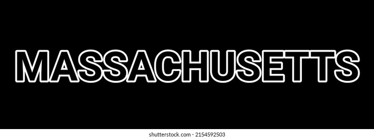 Massachusetts Outline White Text Isolated On Black Background