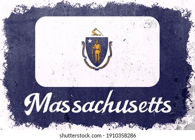 Massachusetts state flag vintage road tin sign rusty board. Retro grunge flag of Massachusetts decor background.