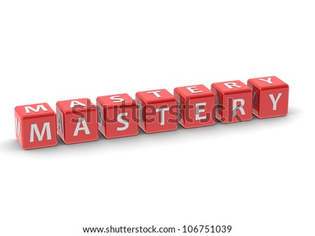 Mastery