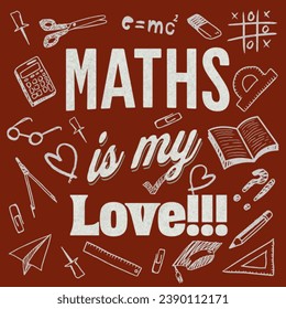 Mathematics is My Love!