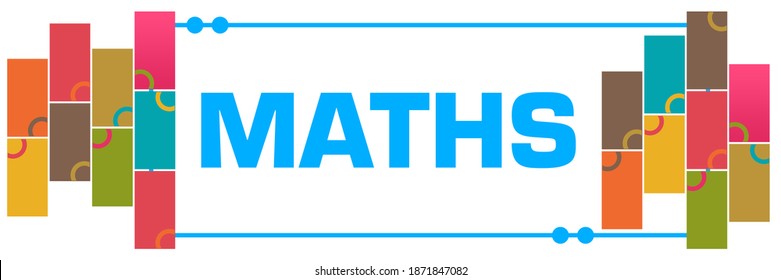 Maths Text Written Over Colorful Background Stock Illustration ...