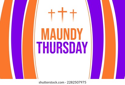 Maundy Thursday background typography and colorful shapes. Modern maundy thursday wallpaper design - Powered by Shutterstock