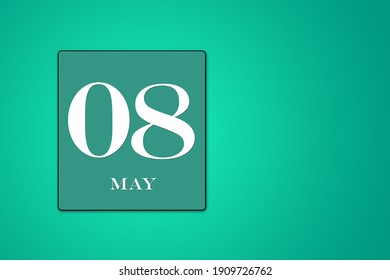 May 8 is the eighth day of the spring month, turquoise frame on a green background, figures of white on green. Illustration