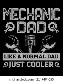 mechanic dad like a normal dad just cooler