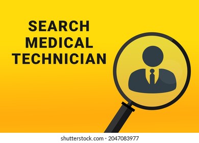 Medical Technician Career. Build A Career Concept. Medical Technician Working. Medical Technician Career Text On Yellow Background. Loupe Symbolizes Job Search. Wallpapers On Theme Jobs.