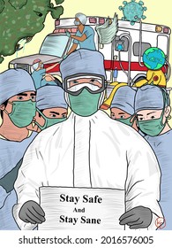 Medical Workers Deliver Messages To Stay Safe And Stay Sane