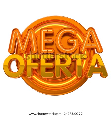 Mega offers 3d render label isolated in white background. Illustration for retail campaigns in Portuguese - 3d - illustration 
