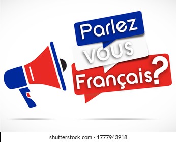 295 Do you speak french Images, Stock Photos & Vectors | Shutterstock