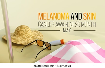 Melanoma and skin cancer awareness month observed every year in May, Exposure to ultraviolet (UV) rays causes most cases of melanoma, the deadliest kind of skin cancer. 3D Rendering - Powered by Shutterstock