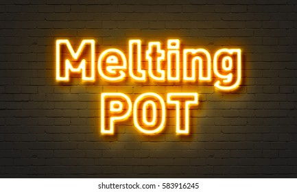 Melting Pot Neon Sign On Brick Wall Background