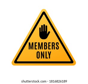 Members Only Icon. Closed Access Membership. Members Only Sign. Illustration 