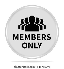 Members Only Icon. Internet Button .3d Illustration.