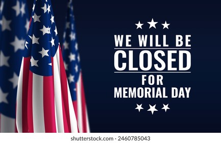 Memorial Day Background Design. We will be closed for Memorial Day. Stock Illustration. - Powered by Shutterstock