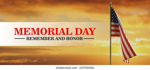 Memorial Day Remember And Honor Text, America Flag On Sunset Orange Sky, Banner. Happy Memorial Day Background. USA National Holiday Card. 3d Render