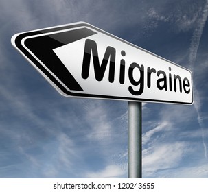 migraine headache chronic pain in head diagnosis therapy or medication road sign arrow - Powered by Shutterstock