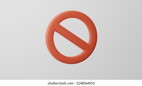 Minimalism No Entry Sign, Circle Backslash Emoji, Banned Symbol. On White Background. 3d Render