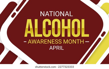 Modern Alcohol awareness month background with typography. National alcohol awareness month in April, backdrop design - Powered by Shutterstock