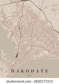 Modern minimalist vector street map poster of Hakodate, Hokkaido, Japan. Styled in warm sepia and beige earth tones featuring detailed road networks, harbor, and urban layout, perfect for interior wall decor, travel graphics, and print media.