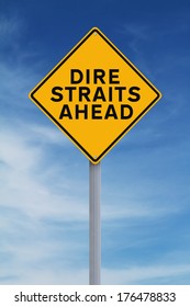 A modified road sign warning of difficult times ahead 