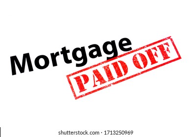 Mortgage Heading With A Red PAID OFF Rubber Stamp.